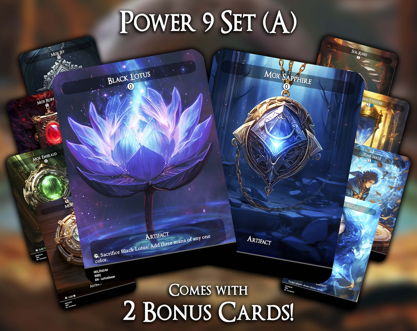 Power 9 Set (A)
