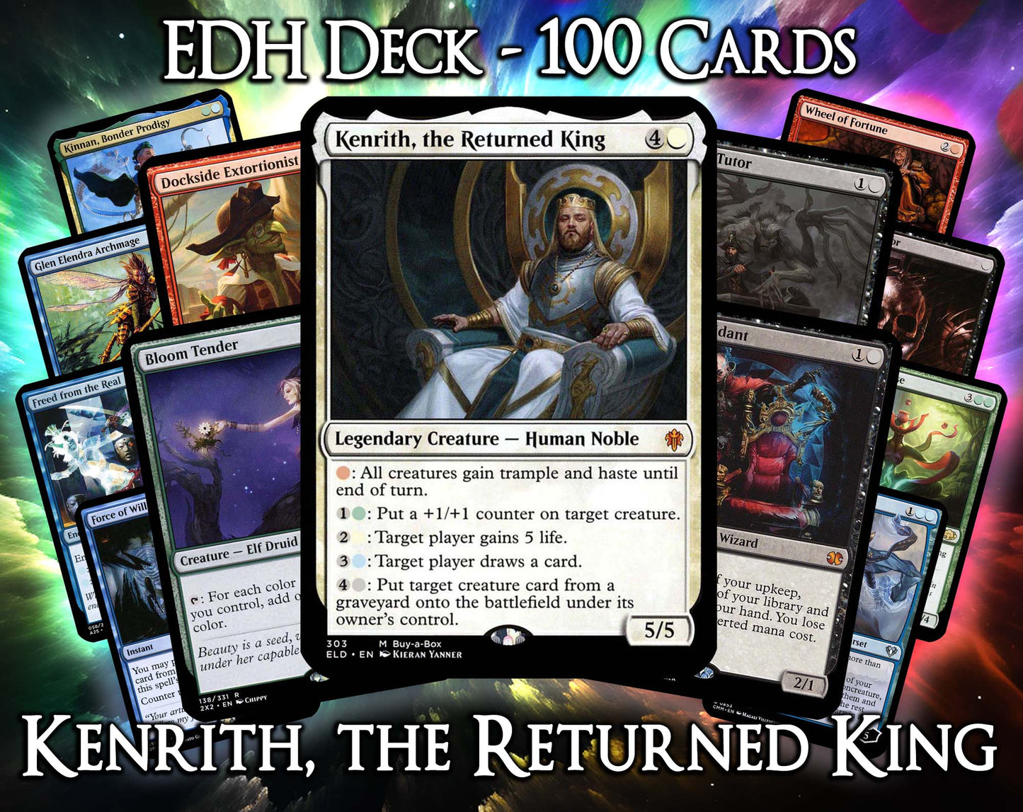 Kenrith, the Returned King EDH Deck