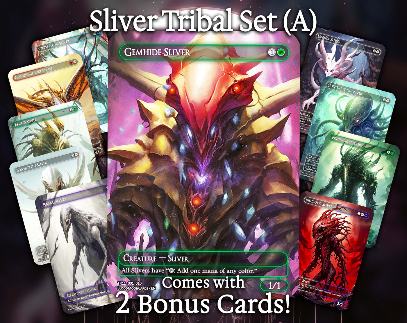 Sliver Tribal Set (A)