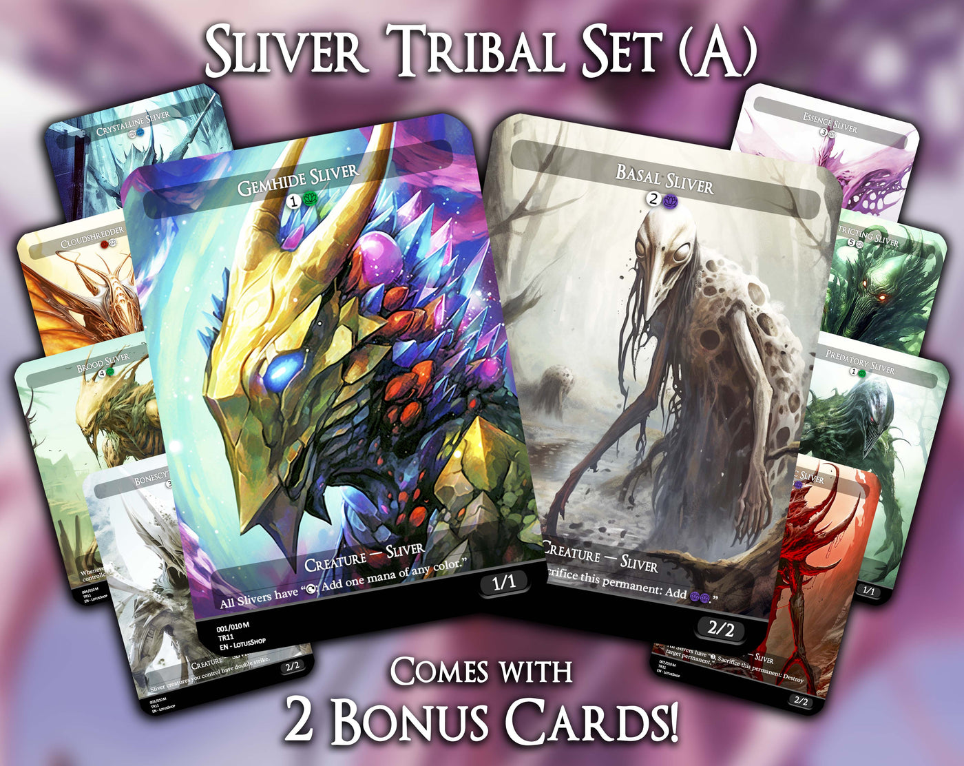 Sliver Tribal Set (A)